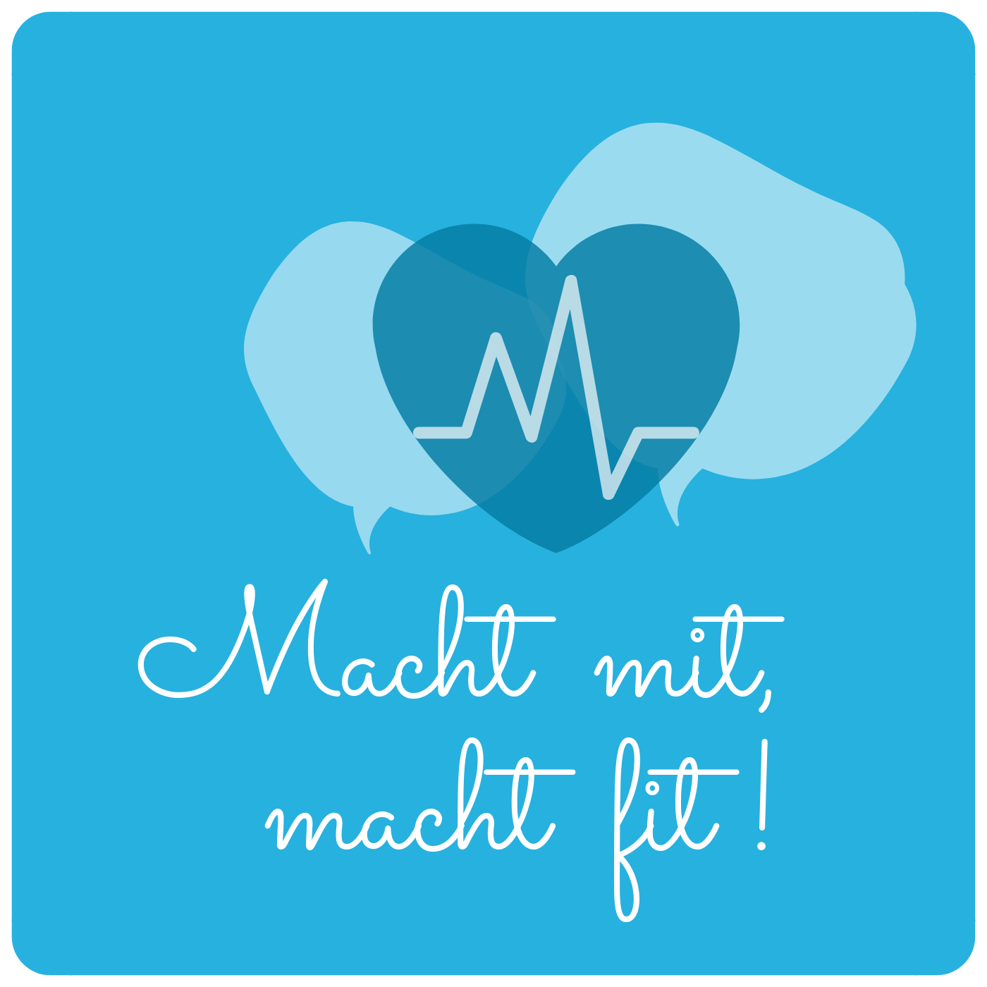alles so Neuland? Macht mit: macht fit!